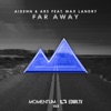 Far Away (feat. Max Landry) - Single