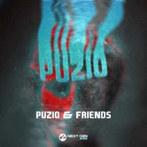 Puzio & Friends (feat. 10AD, Clarkey, Noxxic & Smuggler) - EP