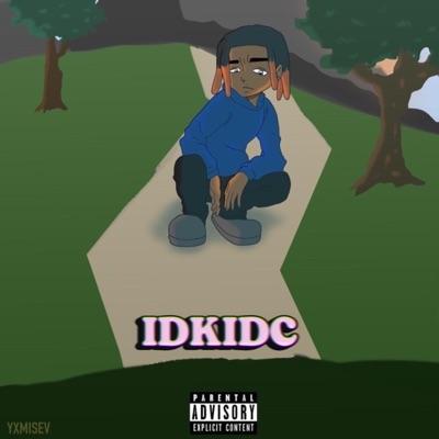 Idkidc - Single