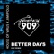 Better Days (GUZ Extended Mix) - House Of Virus & Jimi Polo lyrics