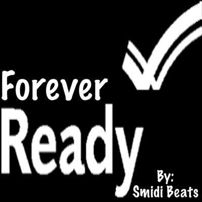Forever Ready - Single