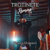 Trotinete (From "Romina VTM" The Movie) - Tzanca Uraganu & Manele Mentolate