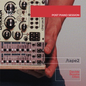 Post Piano Session (Tape 2) - EP