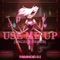 Use Me up (Angel's Order) - PARANOiD DJ lyrics