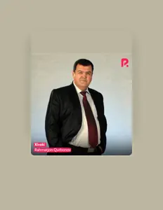 Poslechněte si interpreta Rahmatjon Qurbonov, sledujte hudební videa, přečtěte si životopis, podívejte se na data turné a další informace.