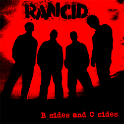 B Sides and C Sides - Rancid Cover Art