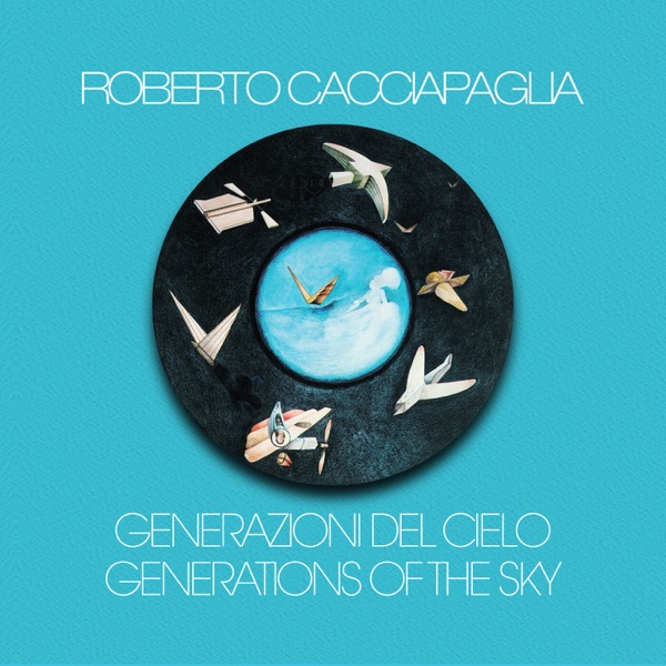 Generazioni del cielo (Digitally Remastered Version - Abbey Road Studios, London 2000)