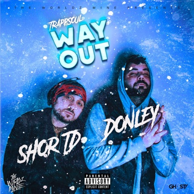 Way Out (feat. Donley) - Single