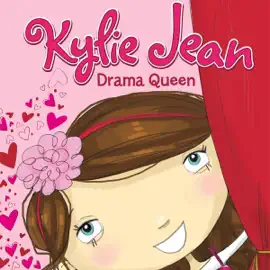 Drama Queen: Kylie Jean (Unabridged)