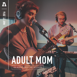 Adult Mom on Audiotree Live - Adult Mom Cover Art