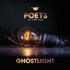 Ghostlight - Poets of the Fall new Single