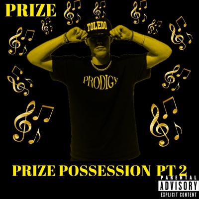 Prize Possession Pt. 2 - Single