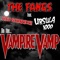 Vampire Vamp (feat. Fred Schneider) - The Fangs lyrics