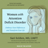 Women with Attention Deficit Disorder - Sari Solden
