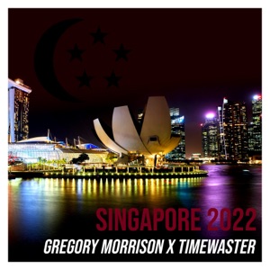 Singapore 2022 (with TimeWaster) - Single