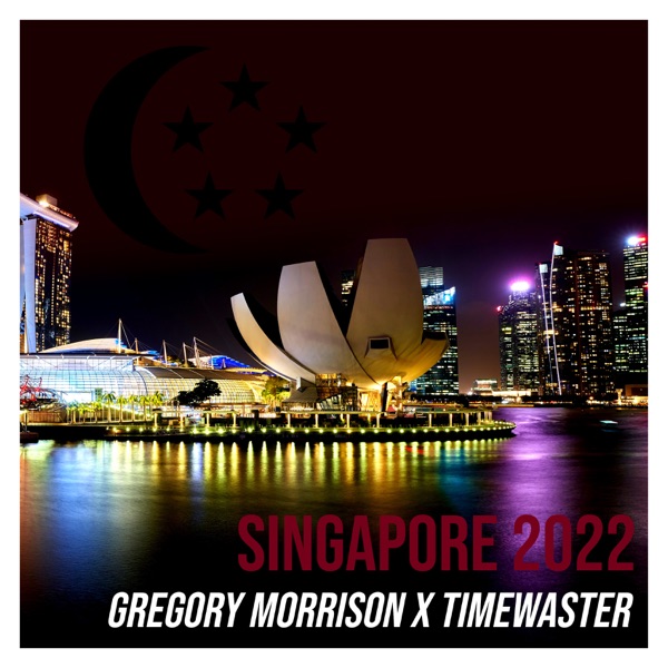 Singapore 2022 (with TimeWaster) - Single