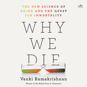 Why We Die - Venki Ramakrishnan Cover Art