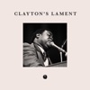 Clayton's Lament - Single