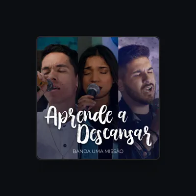 Listen to Banda Uma Missão, watch music videos, read bio, see tour dates & more!