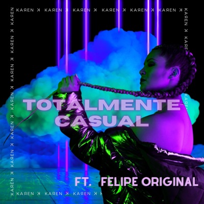 Totalmente Casual (feat. Felipe Original) - Single