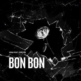 Bon Bon (feat. Vena) Cory RD