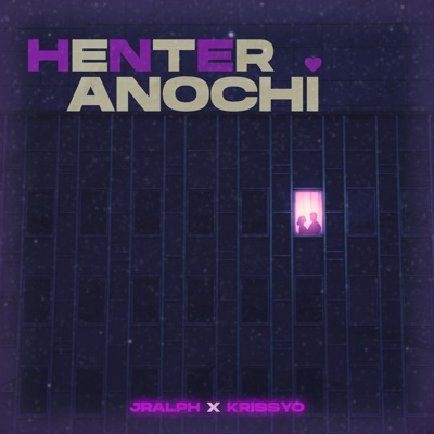 Henter Anochi (feat. KRISSYO) - Single