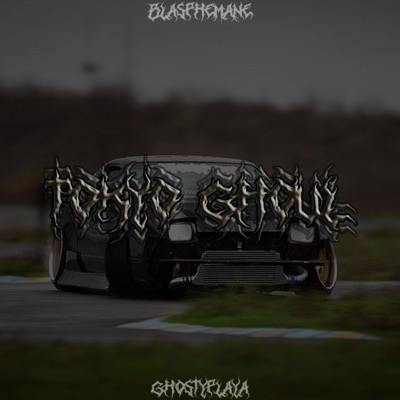 TOKYO GHOUL (feat. GhostyPlaya) - Single