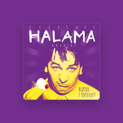 Listen to Grzegorz Halama, watch music videos, read bio, see tour dates & more!