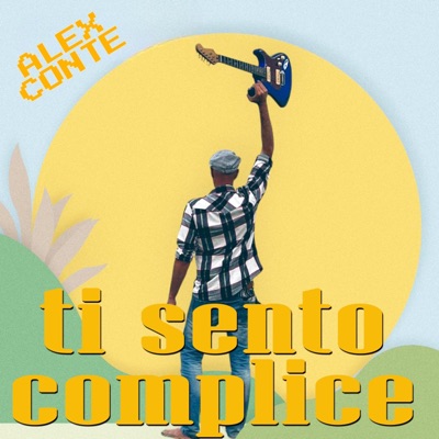 Ti sento complice - Single