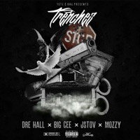 Trenches (feat. Big Cee & Jstov) - Single - Dre Hall