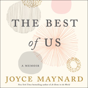 The Best of Us : A Memoir