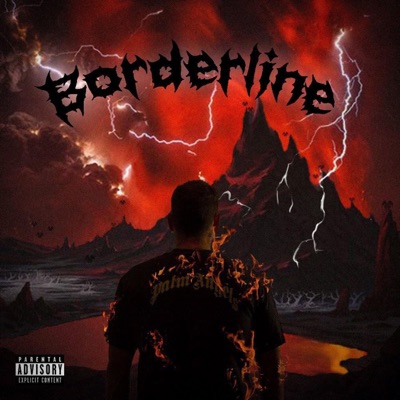 BORDERLINE (feat. MORE REAL) - Single