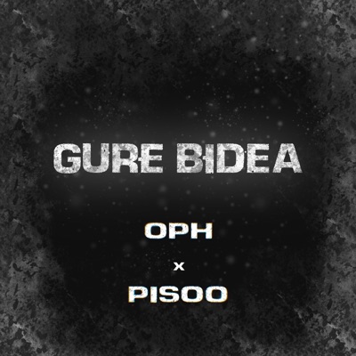 Gure bidea (feat. OPH) - Single