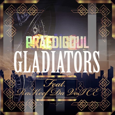 Gladiators (feat. Challz Brown, Bugzy Blaccck & Ra Keef Da VoICE) - Single
