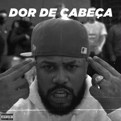 Dor de Cabeça - Single
