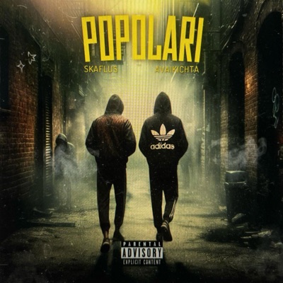 Skaflus - POPOLARI (feat. Avaikichta)