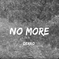 No More - Single - Derro