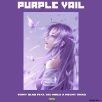 Purple Vail (feat. Mai Kel n' Shaq) - Single - Somy blaq