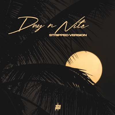 Day n Nite (feat. Albert888, Fragile Kidz & Thomjay) [Stripped] - Single