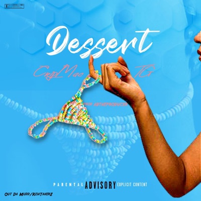 DESSERT (feat. CRIP MAC) - Single