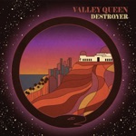 Valley Queen - My Man