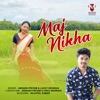 Maj Nikha (Rohimola, Vol. 2) - Single