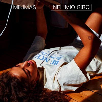 Nel mio giro - Mikimas