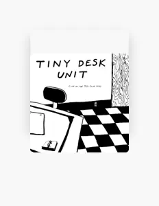 Posłuchaj wykonawcy Tiny Desk Unit, obejrzyj teledyski, przeczytaj biografię, zobacz daty tras koncertowych i nie tylko!