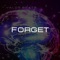 Forget - Valor Beats lyrics
