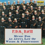Peter Schickele & Turtle Mountain Naval Base Tactical Wind Ensemble - Grand Serenade for an Awful Lot of Winds & Percussion, S. 1000: Grand Entrance