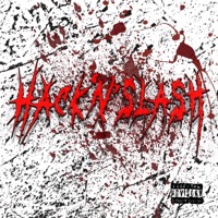 Hack 'N' Slash - Single - Tin KDVR