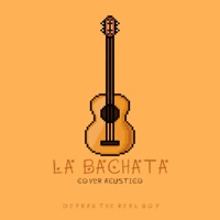 La Bachata (Cover Acustico) - Single - Deyran The Real Boy