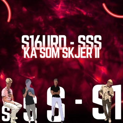Ka som skjer ll (feat. S16urd) - Single
