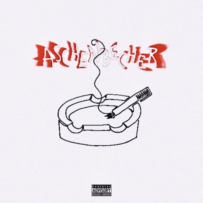 Aschenbecher (feat. Cody De Vil) - Single